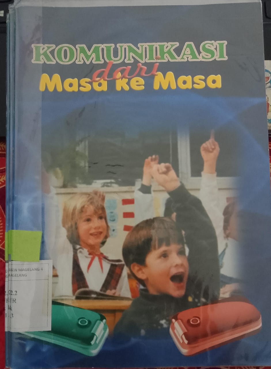 KOMUNIKASI DARI MASA KE MASA
