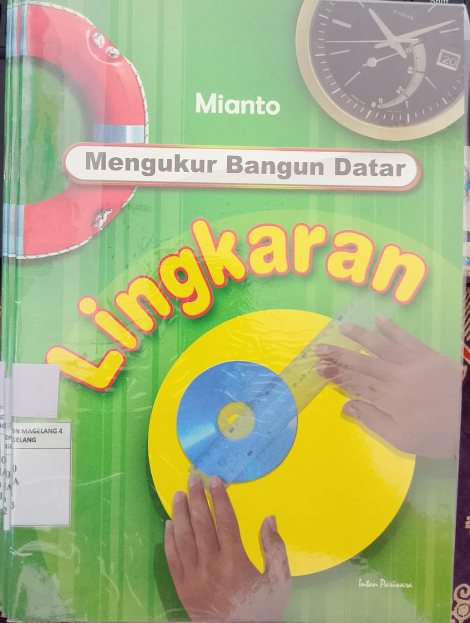 MENGUKUR BANGUN DATAR LINGKARAN
