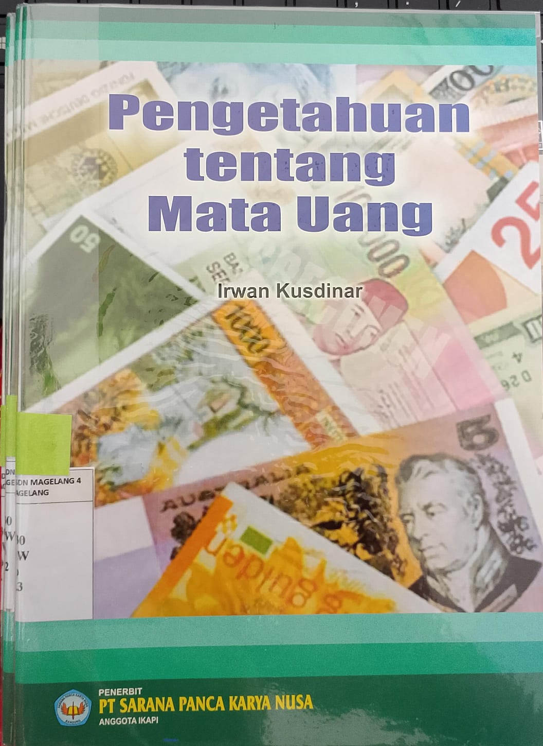 PENGETAHUAN TENTANG MATA UANG